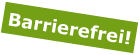 barrierefrei